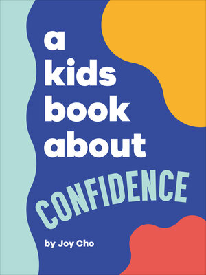 cover image of A Kids Book About Confidence